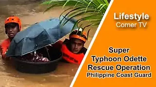 Typhoon Odette Rescue Operation by Philippine Coast Guard