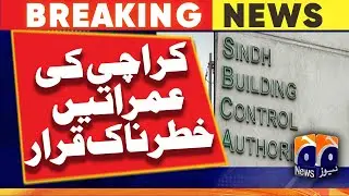 Karachi's Buildings are Dangerous | Geo News