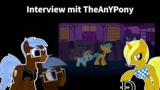 Gespr&auml;ch mit TheAnYPony - Deus Interview