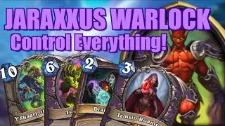 JARAXXUS!| Control Warlock| Forged in the Barrens| Hearthstone
