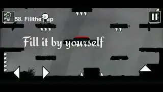 That Level Again Fill the gap (Level 58)