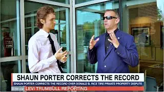 Shaun Porter Corrects The Record Over Rice Tire Private Property Dispute