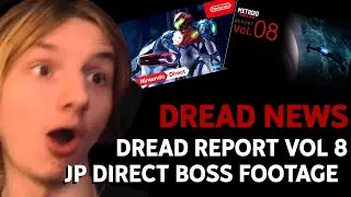 DREAD NEWS - Japan Direct Footage + Dread Report Vol. 8!