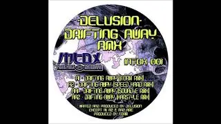 Delusion - Drifting Away (Squad-E Remix)