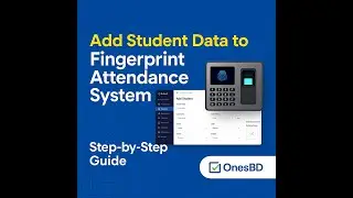 How to Add Student Data to Fingerprint Attendance System | School Management Software Tutorial