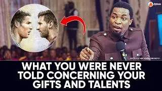 WHAT YOU WERE NEVER TOLD CONCERNING YOUR GIFTS AND TALENTS | APOSTLE MICHAEL OROKPO