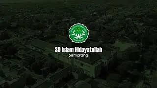 Profile SD Islam Hidayatullah Semarang