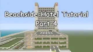 Minecraft Beachside Hotel Tutorial (Part 4)
