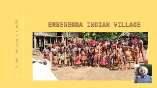 The Embera People of Panama