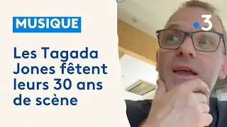 INTERVIEW. Les Tagada Jones f&ecirc;tent leurs 30 ans de sc&egrave;ne au festival On n'a plus 20 ans