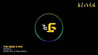 The Geek x Vrv - People - BTOS VOL.2 Free Album