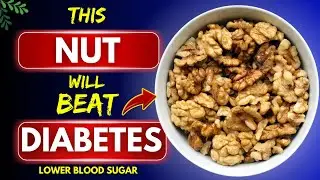 Top 3 Best Nuts For Every Diabetics You Should Eat! ( Lower Blood Sugar )