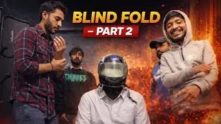 Blind fold part 2 Guys enjoy the vlog and watch for my Game😅