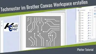 Schablonen Plotterdatei in Brother Canvas Workspace selbst erstellen