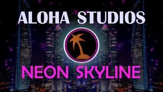 Aloha Studios - Neon Skyline [Wave Phonk]