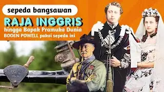 SEPEDA YANG DIHORMATI OLEH KERAJAAN INGGRIS
