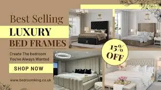 Best Selling Bed Frames in UK | Luxury Bed Frames - Bedroomking