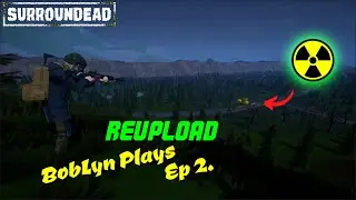 Actually Raiding FOB-Alpha - Surroundead Ep 2.