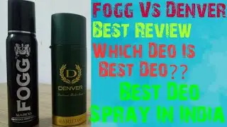 Comparing deodorant spray | fogg vs denver | deodorant review in Hindi (FoggMarco) (DenverHamilton)