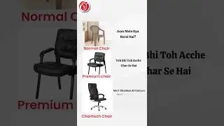Normal vs Premium vs Chairtech Chair &ndash; Kaun Jeetega Comfort Ka Battle?