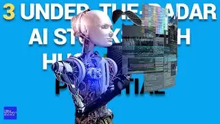 3 Under the Radar AI Stocks with Huge Upside Potential