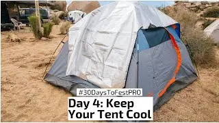 Festival Tip 4: How To Keep Your Tent Cool