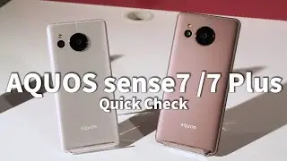 Быстрая проверка последних смартфонов Sharp AQUOS sense7 и AQUOS sense7 Plus лично.