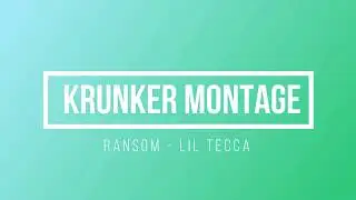 Krunker montage #1 [Ransom - Lil Tecca]