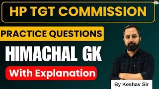 HP TGT Commission 2024 | Himachal GK (Class- 1) | Practice Questions #hptgt  #hptgtcommission
