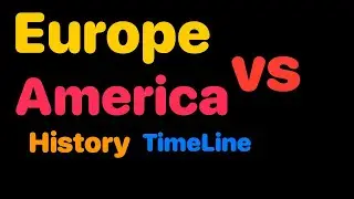 Europe vs America History Timeline From 1400
