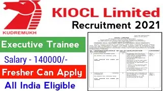 KIOCL Limited Recruitment 2021 || Salary ₹ 140,000 || KIOCL Job Vacancy 2021 || Graduate Apply 2021