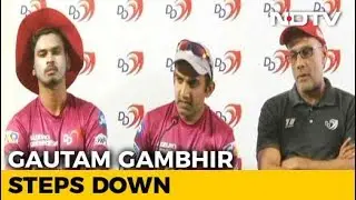 IPL 2018: Gautam Gambhir Steps Down As Delhi Daredevils Captain