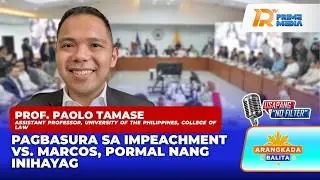 Pagbasura sa Impeachment vs. Marcos, Pormal nang Inihayag | Arangkada Balita