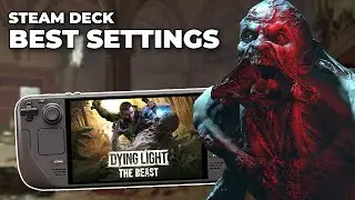 Dying Light: The Beast &mdash; фантастическая игра на Steam Deck OLED