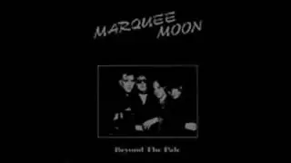 Marquee Moon - Beyond the Pale