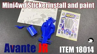 Mini4wd Stickerinstall and paint Avante JR ITEM 18014