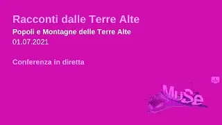 Racconti dalle Terre Alte - Popoli e Montagne delle Terre Alte
