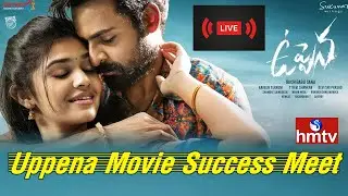 Uppena Movie Success Meet | LIVE | hmtv