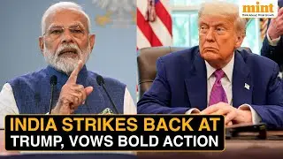 India's Furious Blowback Against Trump, Threatens 'Action' Against Unfair Tariffs