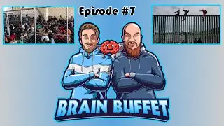 The Brain Buffet | Border Crisis, Satanic Cults and Music | Ep. 7