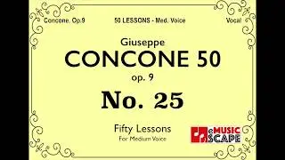 Concone 50, Op.9 No.25 (Medium Voice, 콘코네 중성용)
