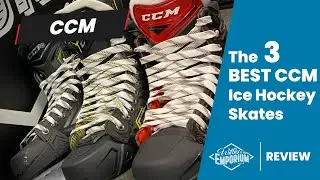 The 3 Best CCM Ice Hockey Skates