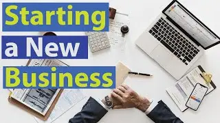 How To Start a Business