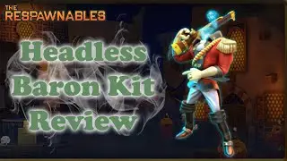 Respawnables - Headless Baron Review | Aristocrat's Shotgun OP?