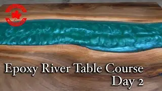 Epoxy River Table Course Day - 2