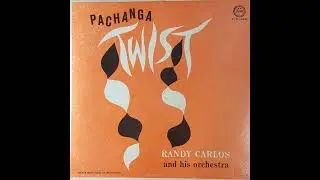 MI PACHANGA - RANDY CARLOS AND HIS ORCHESTRA
