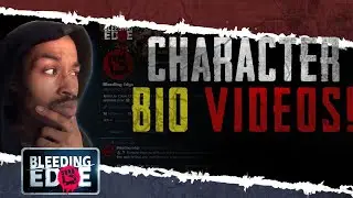 THESE ARE AMAZING ! Watching Bleeding Edge Character Videos !