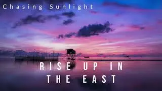 Rise Up In The East 