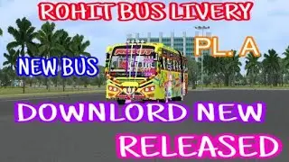 ROHIT BUS LIVERY