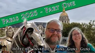 Paris Vlog 2025 (Part One) : Eurostar, Hotel de l'Empereur, Army Museum and Eiffel Tower
